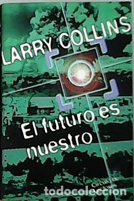 Libros: COLLINS, Larry.- - El tutoro es nuestro. - Foto 1