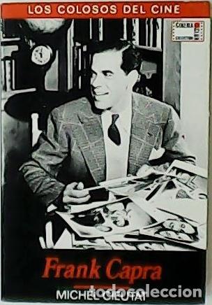 Libros: CIEUTAT, Michel.- - Frank Capra. - Foto 1