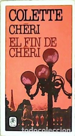 Libros: COLOTTE, Ch&eacute;ri.- - El fin de Ch&eacute;ri. - Foto 1