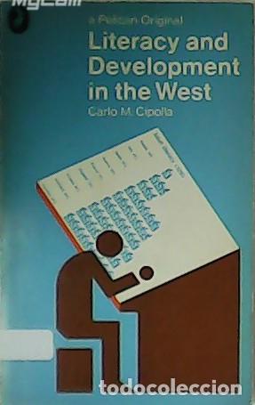 Libros: CIPOLLA, Carlo M.- - Literacy and Development in the West. - Foto 1