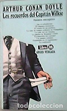 Libros: CONAN DOYLE, Arthur.- - Los Recuerdos Del Capit&aacute;n Wilkie. - Foto 1