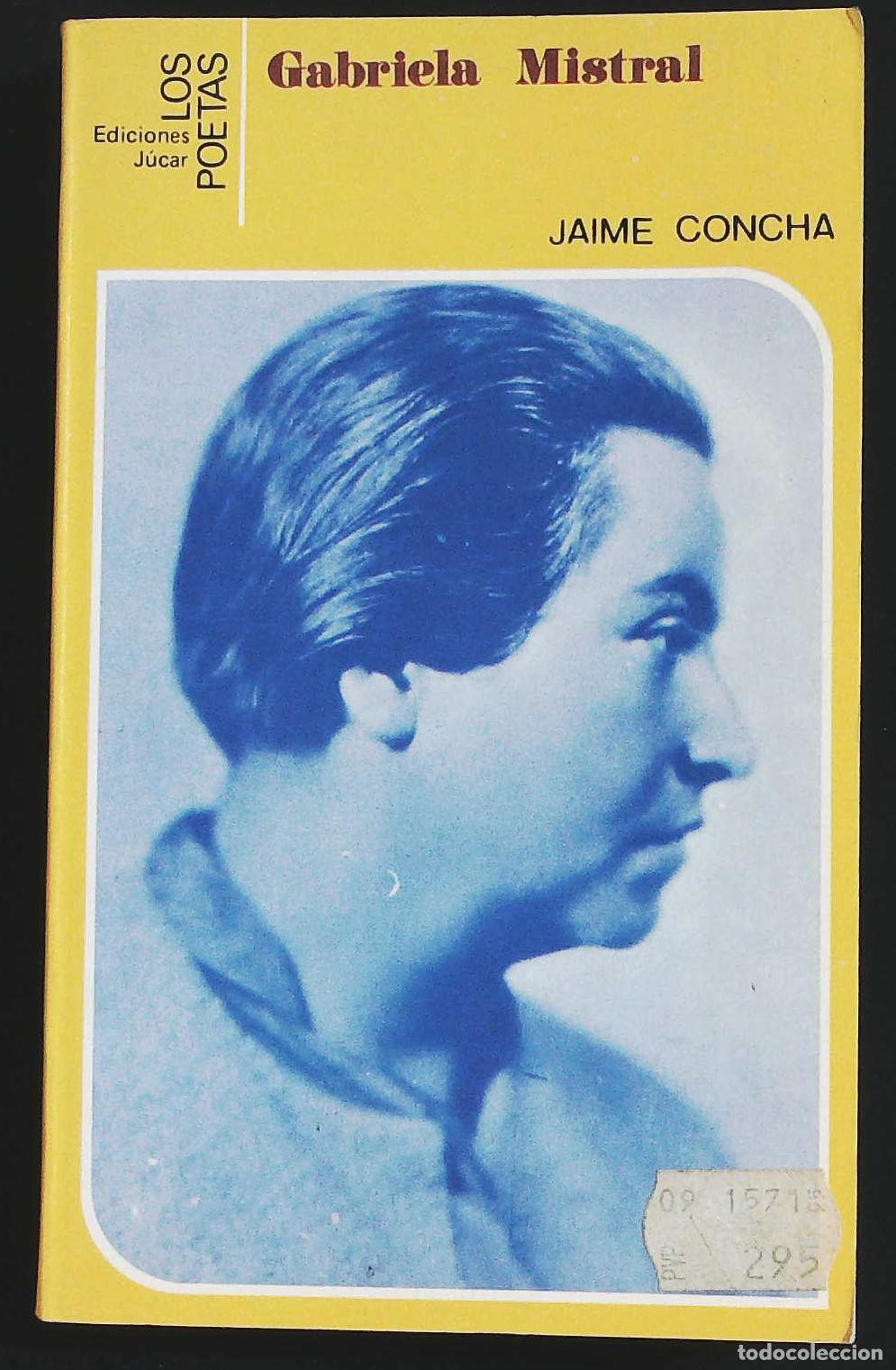Libros: CONCHA, Jaime.- - Gabriela Mistral. - Foto 1