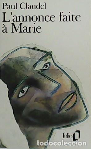 Libros: CLAUDEL, Paul.- - L&acute;annonce faite &agrave; Marie. - Foto 1