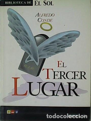 Libros: CONDE, Alfredo.- - El tercer lugar. - Foto 1