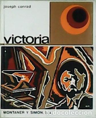 Libros: CONRAD, Joseph.- - Victoria. La novela de una isla. - Foto 1