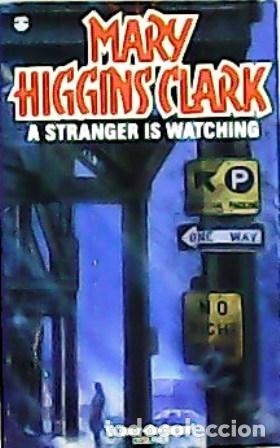 Libros: CLARK, Mary Higgins.- - A stranger is watching. - Foto 1