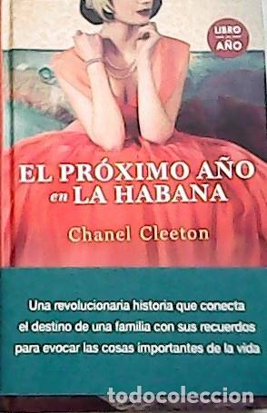 Libros: CLEETON, Chanel.- - El pr&oacute;ximo a&ntilde;o en La Habana. - Foto 1
