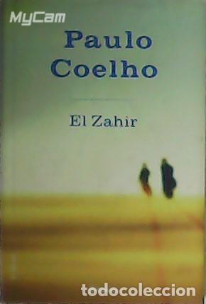 Libros: COELHO, Paulo.- - El Zahir. - Foto 1