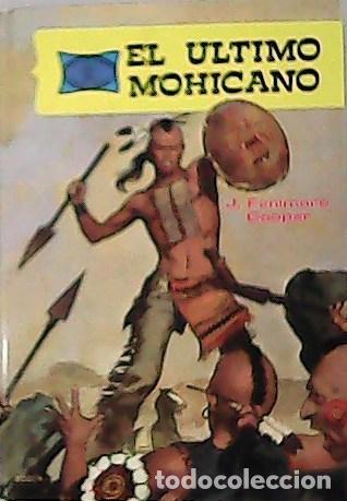 Libros: COOPER, James Fenimore.- - El &uacute;ltimo Mohicano. - Foto 1