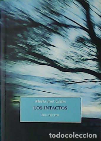 Libros: CODES, Mar&iacute;a Jos&eacute;.- - Los intactos. - Foto 1