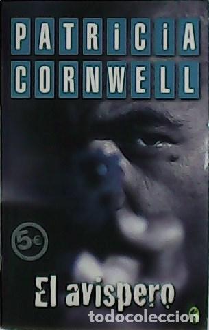 Libros: CORNWELL, Patricia.- - El avispero. - Foto 1