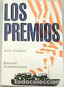 Libros: CORTAZAR, Julio.- - Los premios. - Foto 1