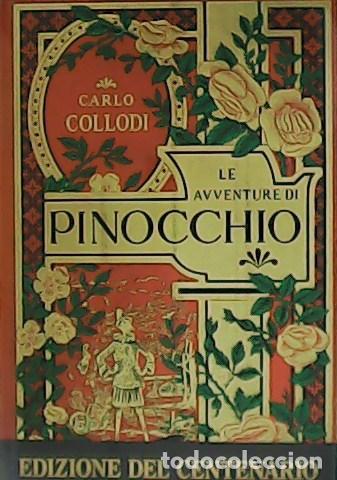 Libros: COLLODI, Carlo.- - Le avventure di Pinocchio. - Foto 1
