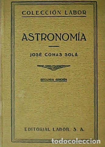 Libros: COMAS SOL&Aacute;, Jos&eacute;.- - Astronom&iacute;a. - Foto 1