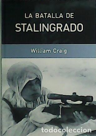 Libros: CRAIG, William.- - La Batalla de Stalingrado. - Foto 1