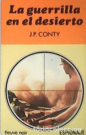 Libros: CONTY, J. P.- - La guerrilla en el desierto. - Foto 1
