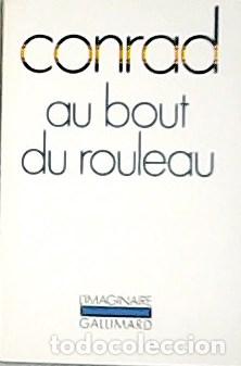 Libros: CONRAD, Joseph.- - Au bout du rouleau. - Foto 1