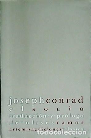 Libros: CONRAD, Joseph.- - El socio. Traducci&oacute;n y pr&oacute;logo de Ulises Ramos. - Foto 1