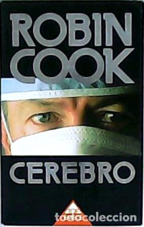 Libros: COOK, Robin.- - Cerebro. Traducci&oacute;n de Edith Zilli. - Foto 1