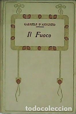 Libros: D&acute;ANNUNZIO, Gabriele.- - Il Fuoco. - Foto 1