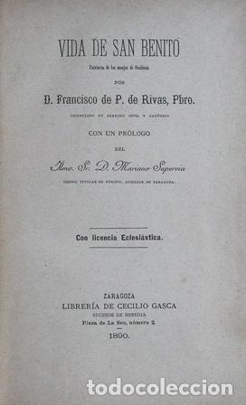 Libros: D. FRANCISCO de P. de Rivas.- - Vida de San Benito. Patriarca de los monjes de occidente.