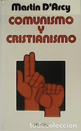 Libros: D&acute;ARCY, Mart&iacute;n.- - Comunismo y cristianismo. - Foto 1