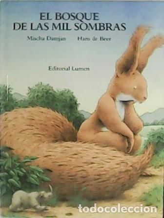 Libros: DAMJAN, Mischa y Hans de BEER.- - El bosque de las mil sombras. - Foto 1