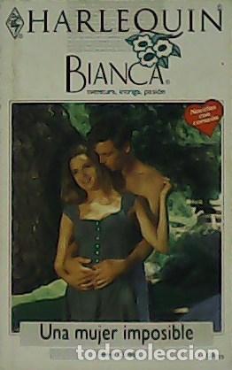 Libros: DARCY, Emma.- - Una mujer imposible. Novela. - Foto 1