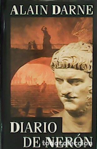 Libros: DARNE, Alain.- - Diario de Ner&oacute;n. - Foto 1