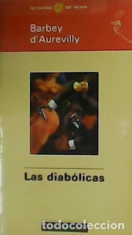 Libros: DAUREVILLY Barbey.- - Las diab&oacute;licas. - Foto 1