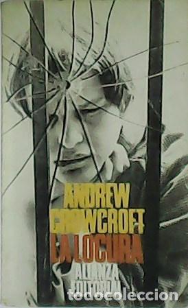 Libros: CRWCROFT, Andrew.- - La locura. - Foto 1