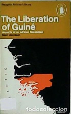 Libros: DAVIDSON, Basil.- - The Liberation of Guin&eacute;. - Foto 1
