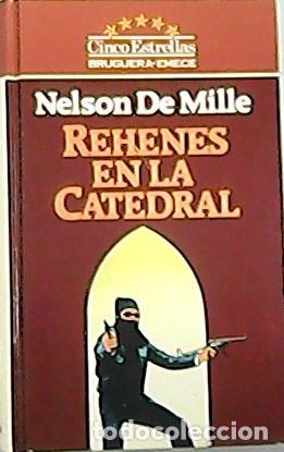 Libros: DE MILLE, Nelson.- - Rehenes En La Catedral. Traducci&oacute;n de Edith Zilli. - Foto 1