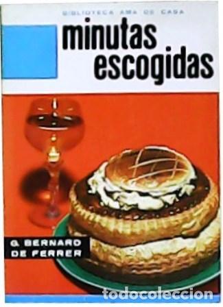 Libros: DE FERRER, G. Bernard.- - Minutas escogidas. - Foto 1