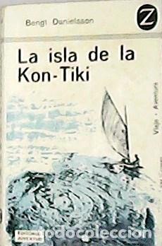 Libros: DANIELSSON, Bengt.- - La isla de la Kon-Tiki. Novela. - Foto 1