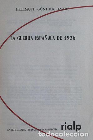 Libros: DAHMS, Hellmuth G&uuml;nther.- - La Guerra Espa&ntilde;ola de 1936. - Foto 1