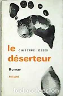 Libros: DESSI Giuseppe.- - Le D&eacute;serteur. - Foto 1