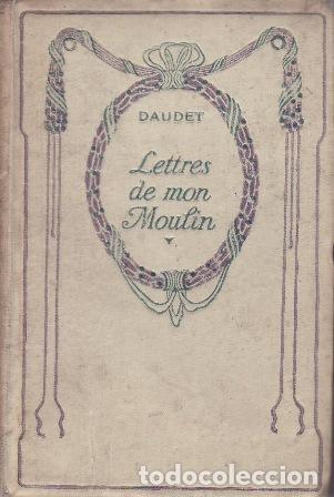 Libros: DAUDET, Alphonse.- - Lettres de mon Moulin. - Foto 1