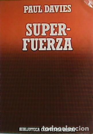 Libros: DAVIES, Paul.- - Super-fuerza. - Foto 1