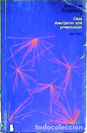 Libros: DAVIS, Peter.- - Science in Geography: Data description and presentation. Preface by Brian P. FitzGe - Foto 1