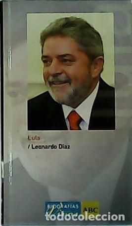 Libros: D&Iacute;AZ, Leonardo.- - Lula. - Foto 1