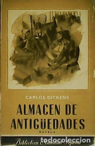Libros: DICKENS, Carlos.- - Almac&eacute;n de antig&uuml;edades. - Foto 1
