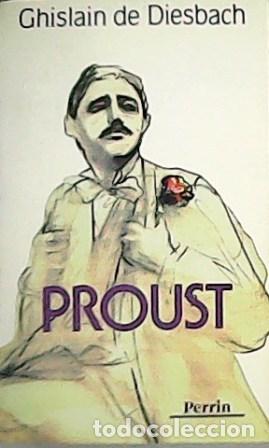 Libros: DIESBACH Ghislain De.- - Proust. - Foto 1