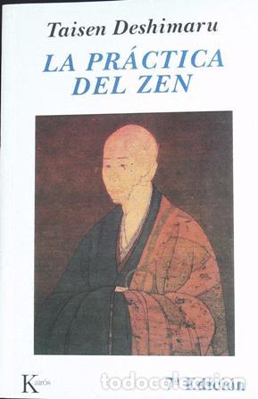 Libros: DESHIMARU, Taisen.- - La pr&aacute;ctica el Zen. - Foto 1