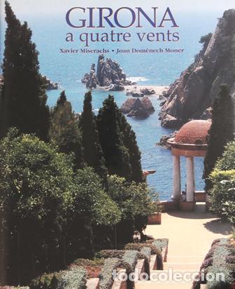 Libros: DOMENN&Eacute;CH MONER, Joan.- - GIRONA, a quatre vents. - Foto 1