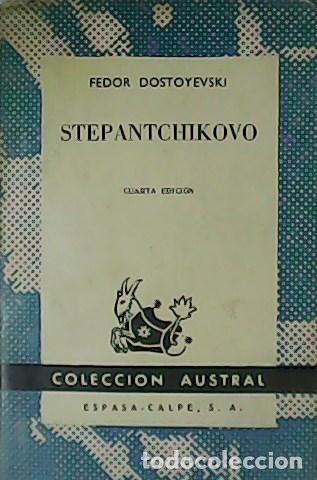 Libros: DOSTOYEVSKI, Fedor.- - Stepantchikovo. - Foto 1