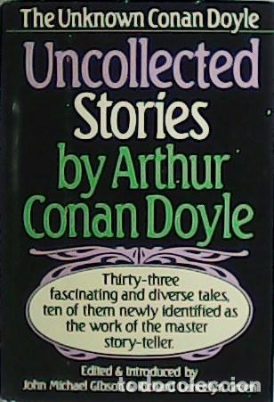Libros: DOYLE, Arthur Conan.- - Uncollected Stories. - Foto 1
