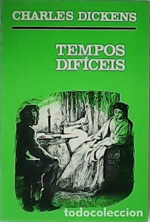 Libros: DICKENS, Charles.- - Tempos dif&iacute;ceis. - Foto 1