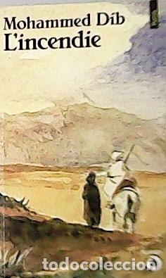 Libros: DID Mohammed.- - Lincendie. Roman. - Foto 1