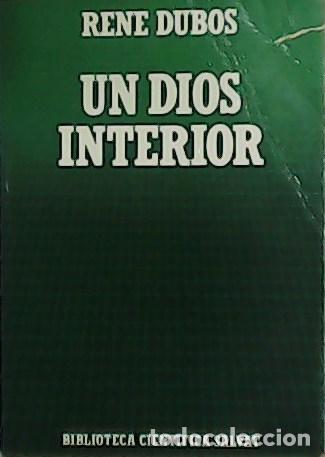 Libros: DUBOS, Rene.- - Un Dios interior. - Foto 1